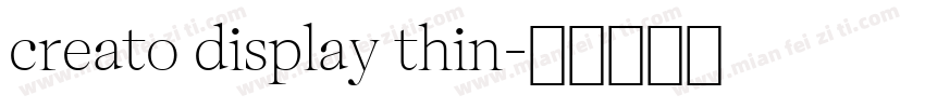 creato display thin字体转换